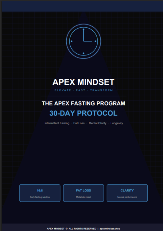 The Apex Protocol: The Fasting Program